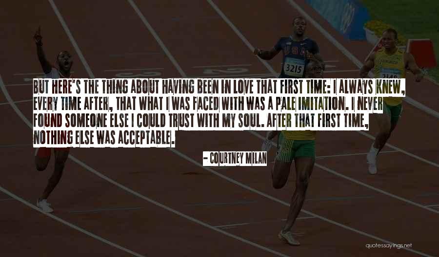 Never Trust Someone Quotes By Courtney Milan Never Trust Someone Quotes By Courtney Milan