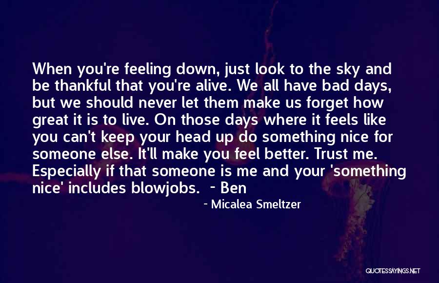 Never Trust Someone Quotes By Micalea Smeltzer Never Trust Someone Quotes By Micalea Smeltzer