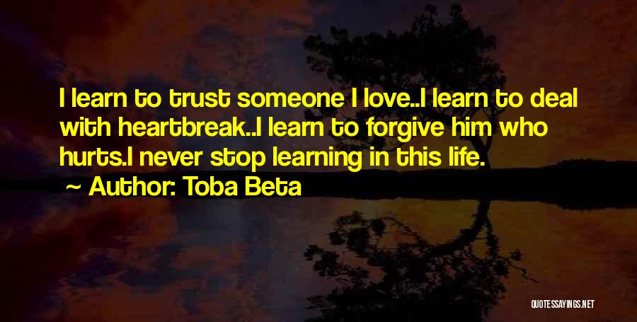 Never Trust Someone Quotes By Toba Beta