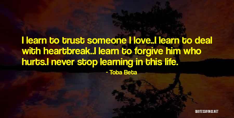 Never Trust Someone Quotes By Toba Beta