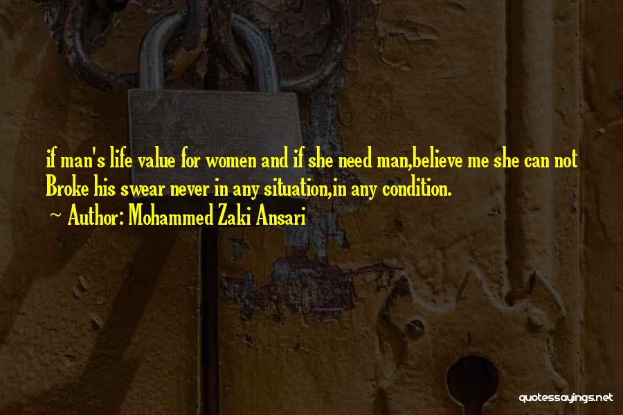 Never Trust Too Much Quotes By Mohammed Zaki Ansari