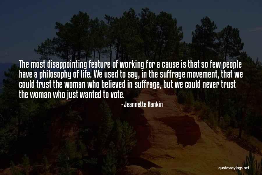 Never Trust Woman Quotes By Jeannette Rankin