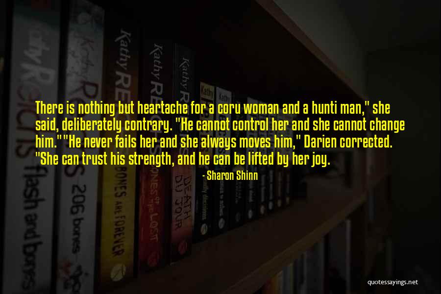 Never Trust Woman Quotes By Sharon Shinn