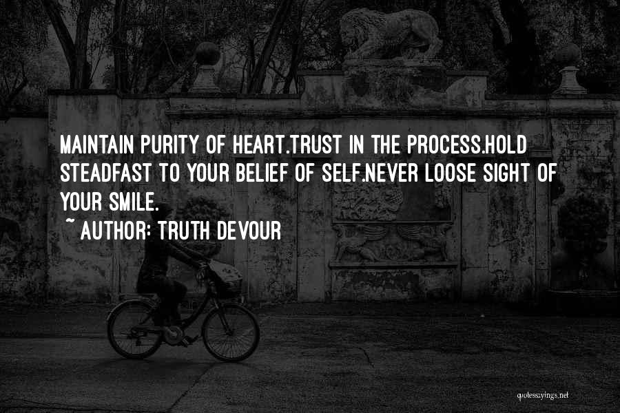 Never Trust Your Heart Quotes By Truth Devour