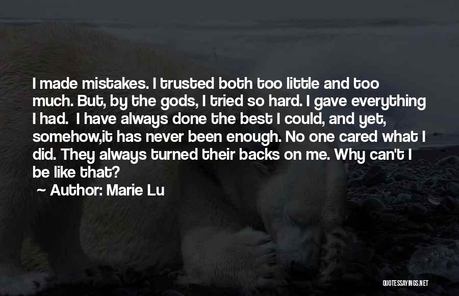 Never Trusted Quotes By Marie Lu