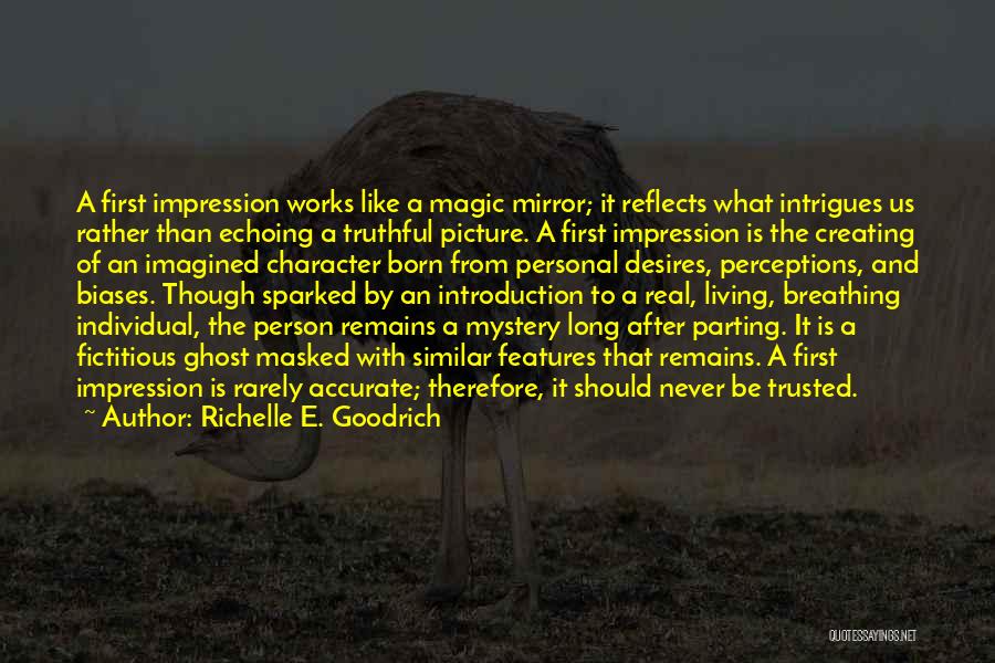 Never Trusted Quotes By Richelle E. Goodrich