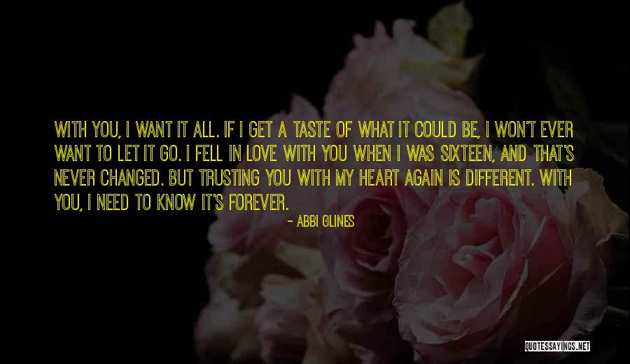 Never Trusting Someone Again Quotes By Abbi Glines Never Trusting Someone Again Quotes By Abbi Glines
