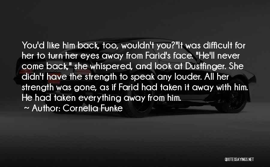 Never Turn Back Love Quotes By Cornelia Funke