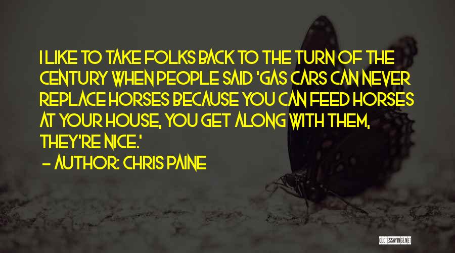 Never Turn Back Quotes By Chris Paine