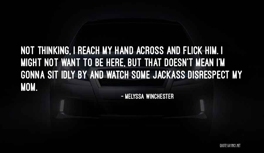 Never Turn Ur Back Quotes By Melyssa Winchester Never Turn Ur Back Quotes By Melyssa Winchester