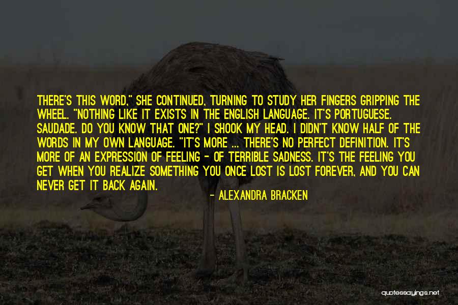 Never Turning Your Back Quotes By Alexandra Bracken