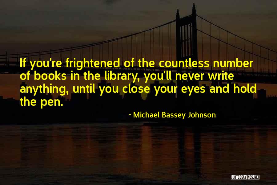 Never Turning Your Back Quotes By Michael Bassey Johnson