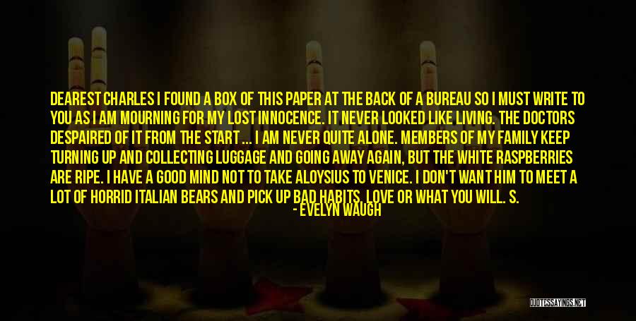 Never Want To Love Again Quotes By Evelyn Waugh Never Want To Love Again Quotes By Evelyn Waugh