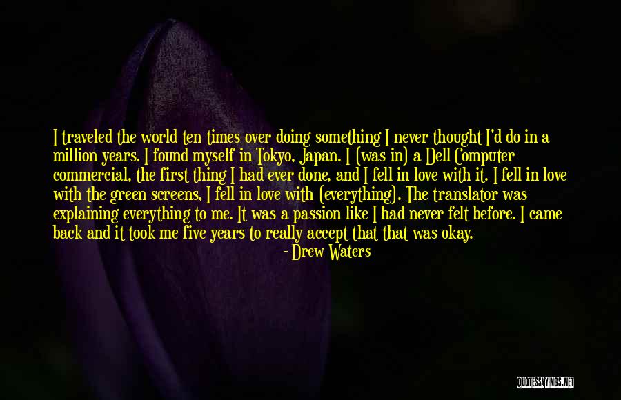 Never Was Love Quotes By Drew Waters Never Was Love Quotes By Drew Waters