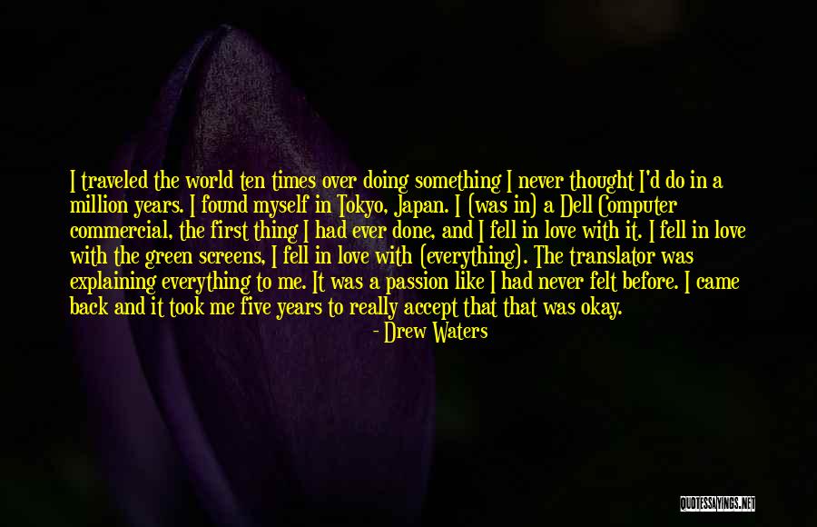 Never Was Love Quotes By Drew Waters