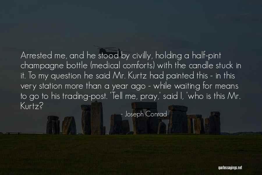 Neveran 4 Quotes By Joseph Conrad