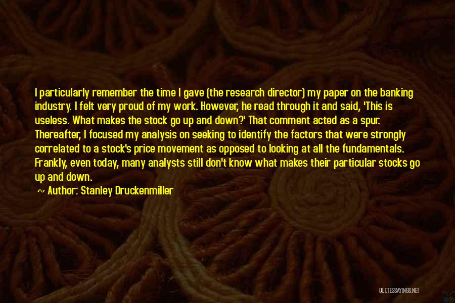 Neveran 4 Quotes By Stanley Druckenmiller