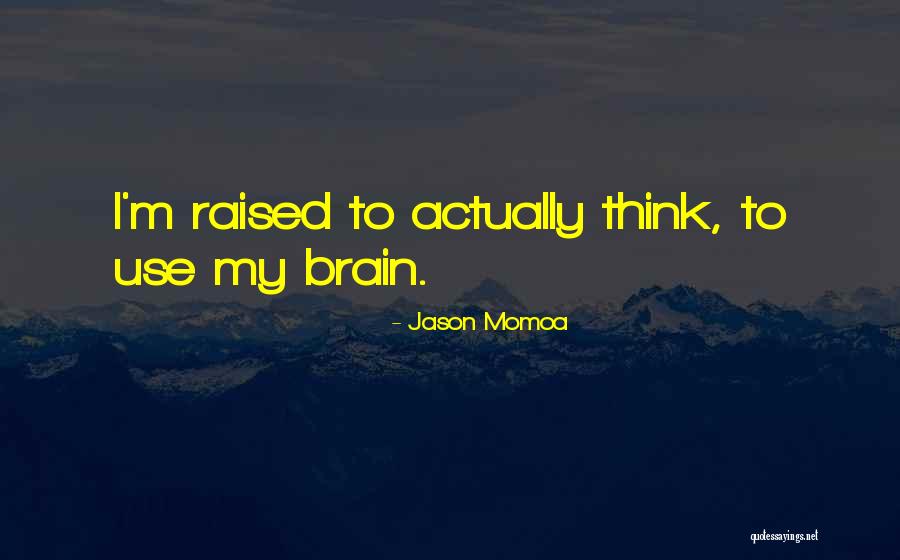 Neverending Story One Quotes By Jason Momoa Neverending Story One Quotes By Jason Momoa