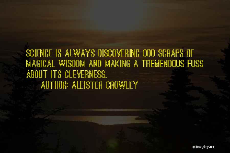 Neverfull Quotes By Aleister Crowley