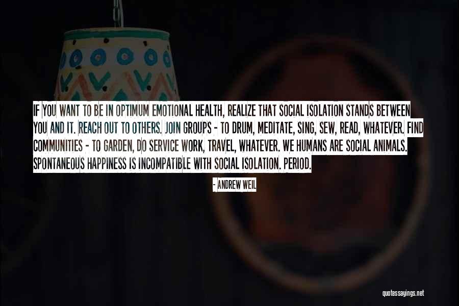Neverly Boys Quotes By Andrew Weil Neverly Boys Quotes By Andrew Weil