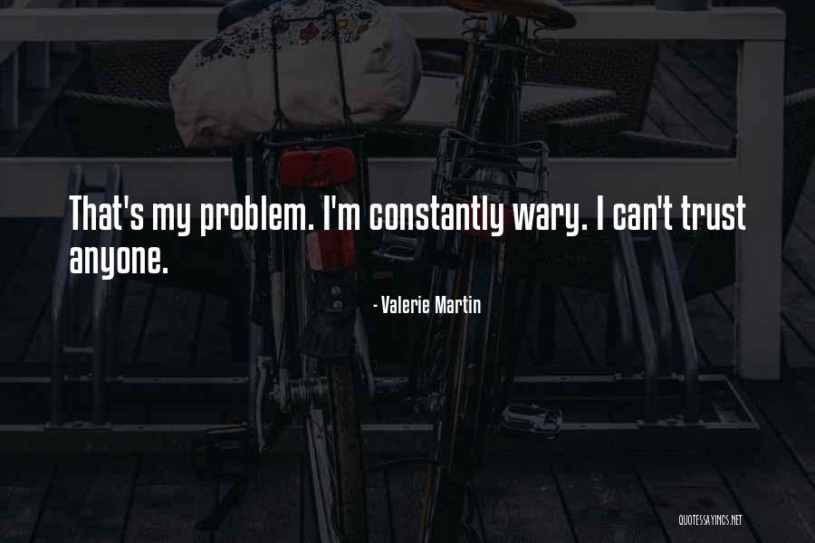 Neverly Boys Quotes By Valerie Martin Neverly Boys Quotes By Valerie Martin