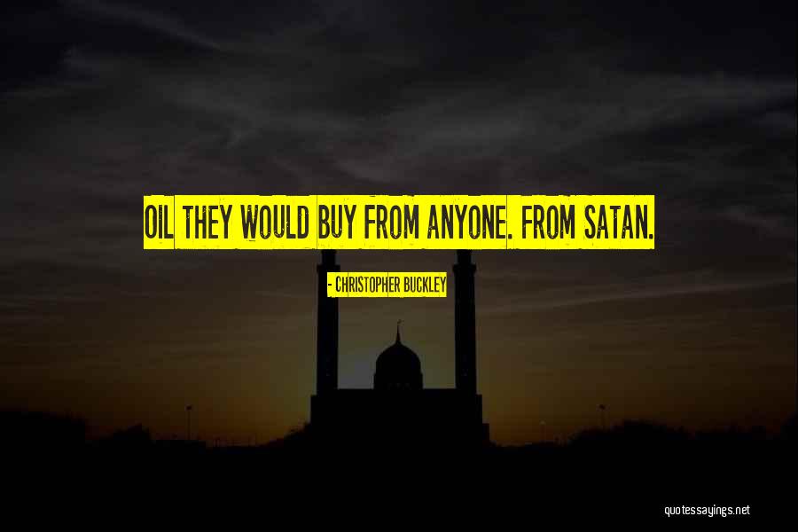 Neverlyn Quotes By Christopher Buckley Neverlyn Quotes By Christopher Buckley