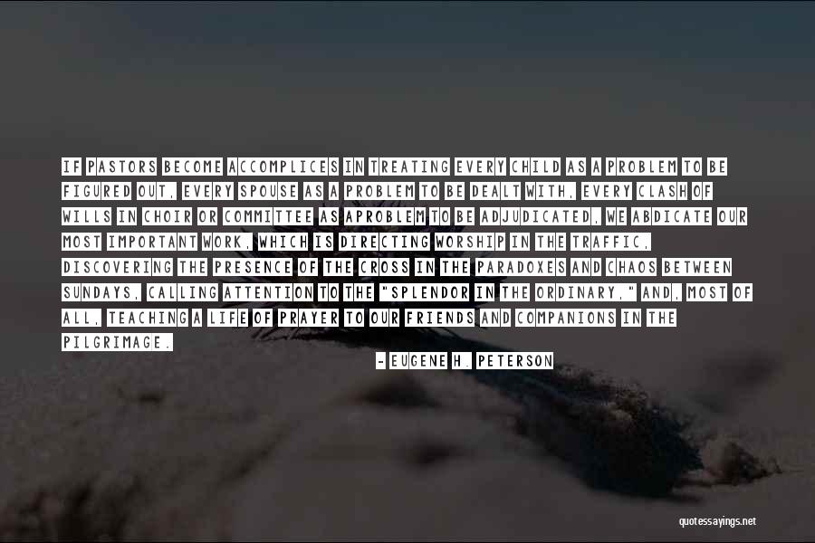 Nevernever Book Quotes By Eugene H. Peterson Nevernever Book Quotes By Eugene H. Peterson