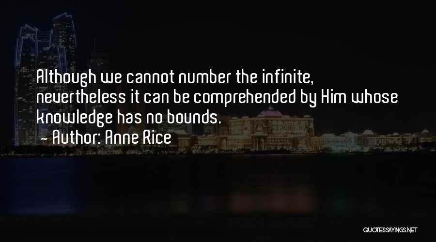 Nevertheless Quotes By Anne Rice