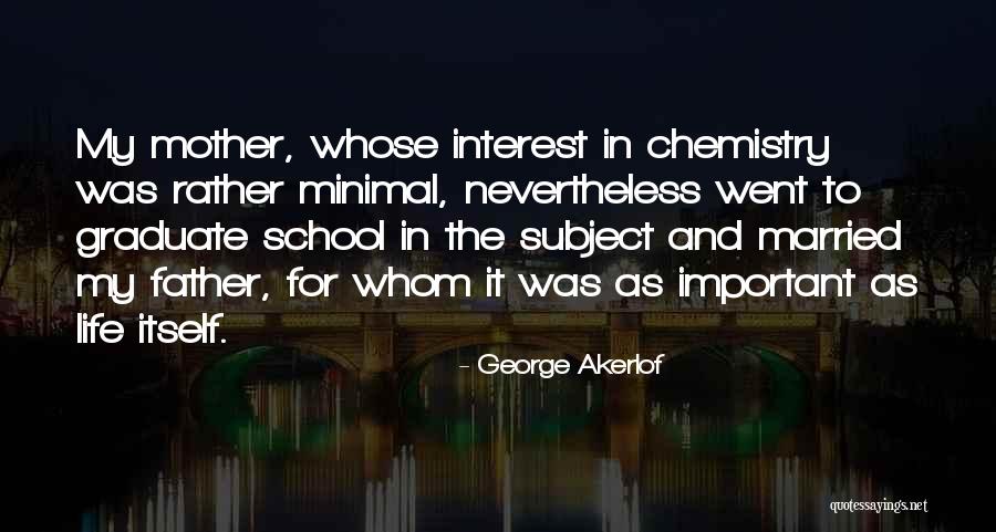 Nevertheless Quotes By George Akerlof