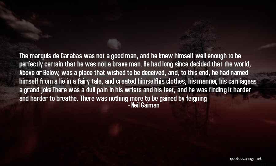 Neverwhere Marquis De Carabas Quotes By Neil Gaiman Neverwhere Marquis De Carabas Quotes By Neil Gaiman
