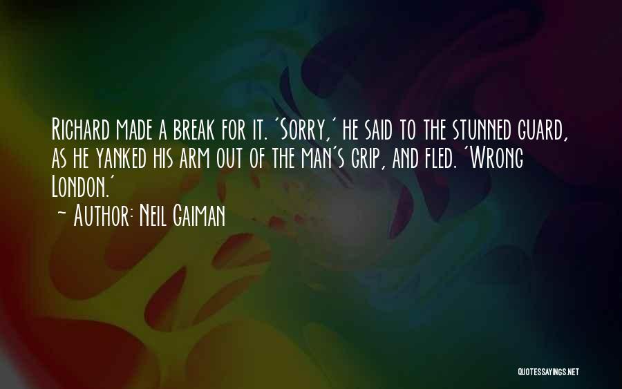 Neverwhere Neil Gaiman Quotes By Neil Gaiman