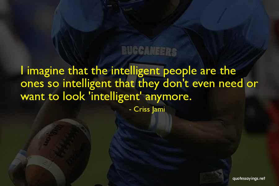 Neveryaya Quotes By Criss Jami Neveryaya Quotes By Criss Jami