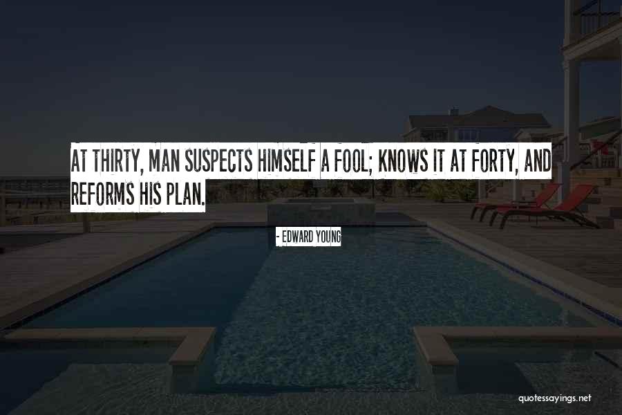 Neveryaya Quotes By Edward Young Neveryaya Quotes By Edward Young