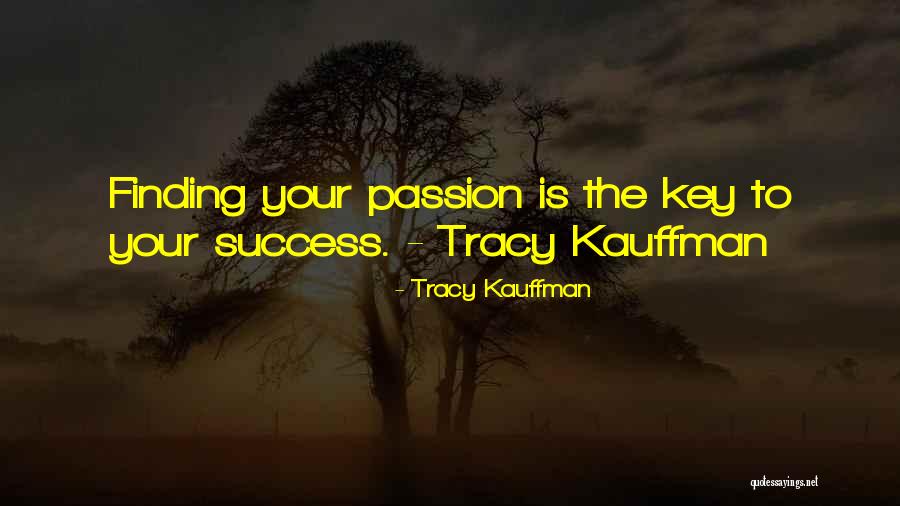 Neveryaya Quotes By Tracy Kauffman Neveryaya Quotes By Tracy Kauffman