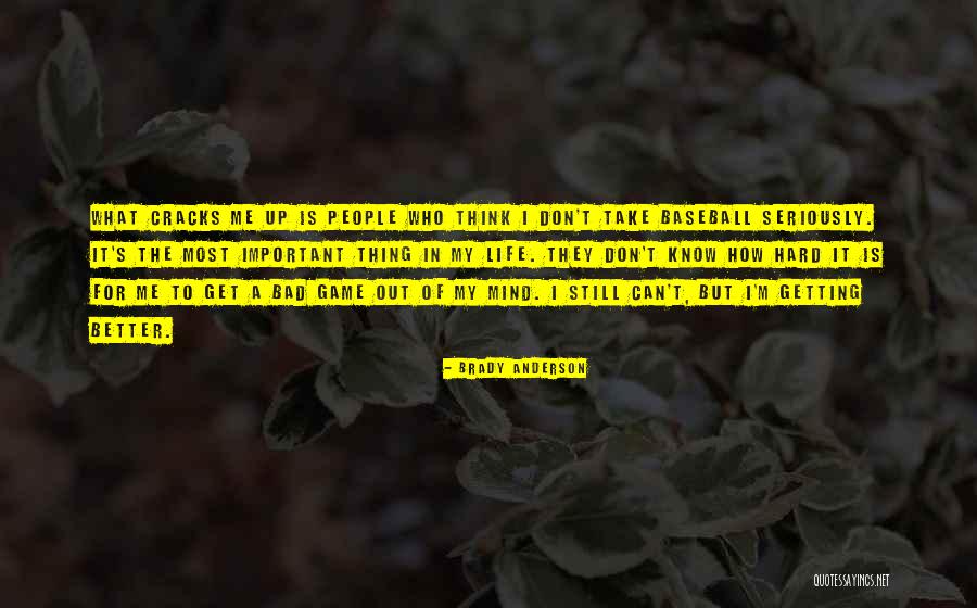 Nevesta Serija Quotes By Brady Anderson Nevesta Serija Quotes By Brady Anderson