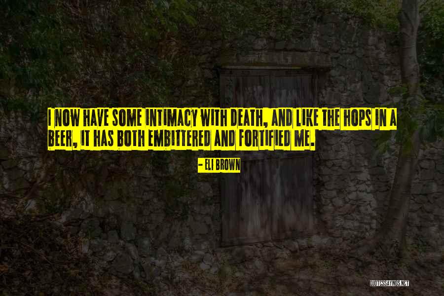Neveu Yt Quotes By Eli Brown Neveu Yt Quotes By Eli Brown