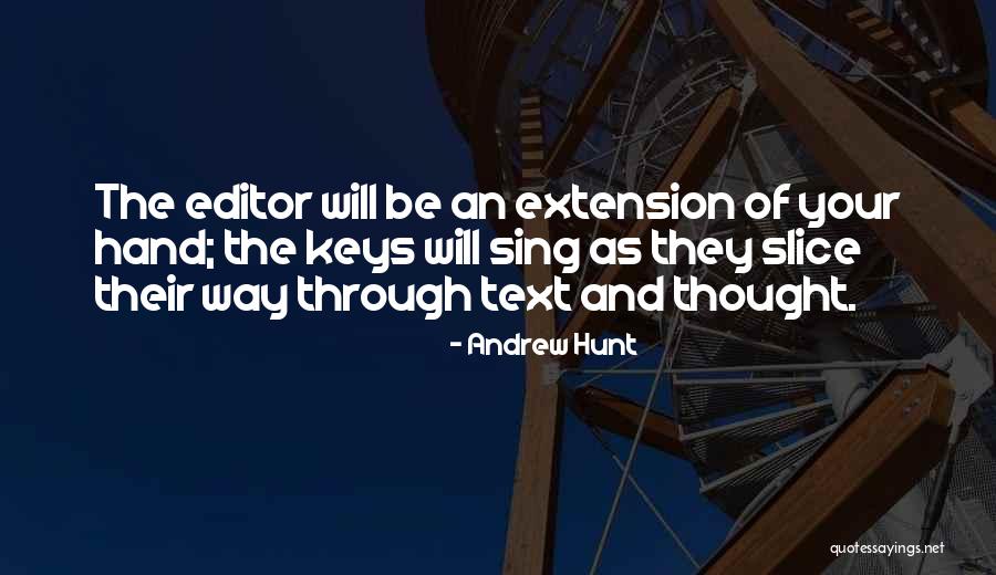Nevidljiva Ruka Quotes By Andrew Hunt Nevidljiva Ruka Quotes By Andrew Hunt