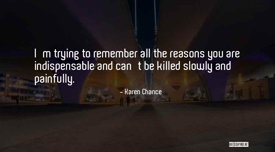 Nevidljivi Quotes By Karen Chance Nevidljivi Quotes By Karen Chance