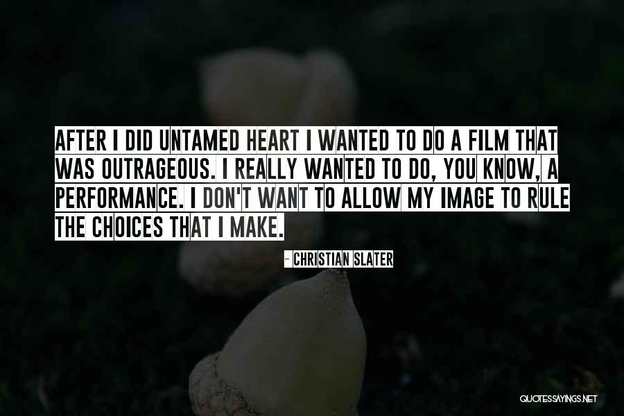 Nevienas Quotes By Christian Slater Nevienas Quotes By Christian Slater