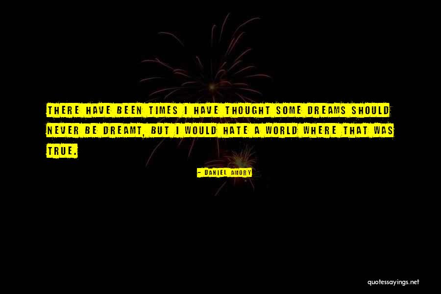 Nevienas Quotes By Daniel Amory Nevienas Quotes By Daniel Amory