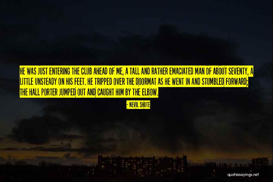 Nevil Shute Quotes 1083218 Nevil Shute Quotes 1083218
