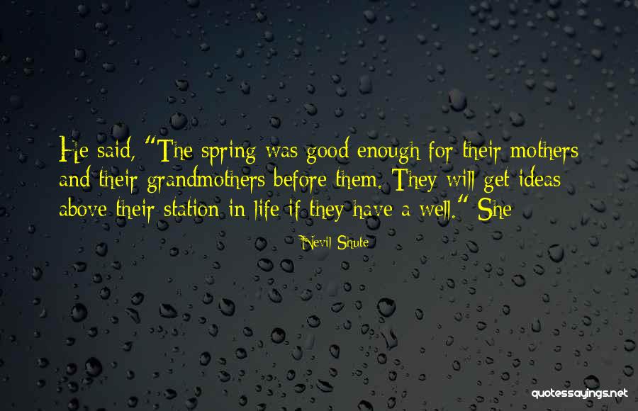 Nevil Shute Quotes 123856 Nevil Shute Quotes 123856