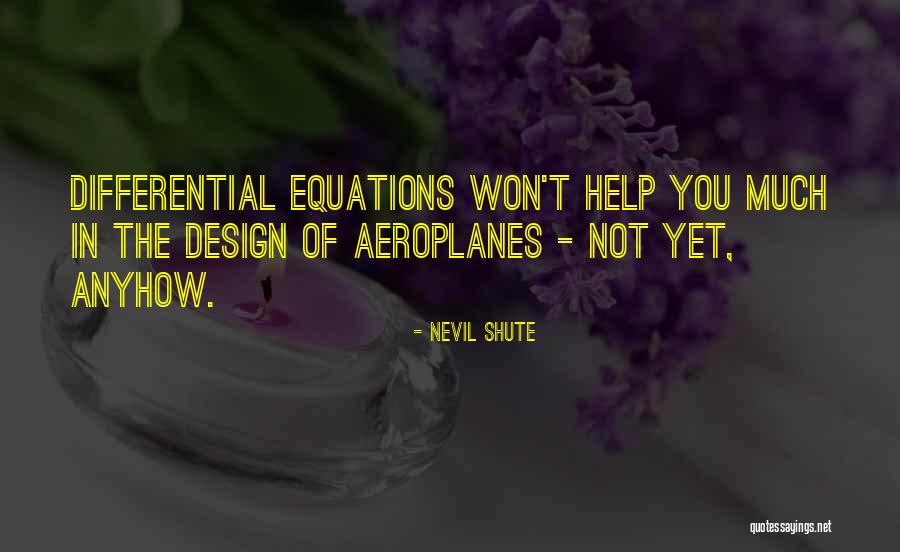 Nevil Shute Quotes 1886662 Nevil Shute Quotes 1886662