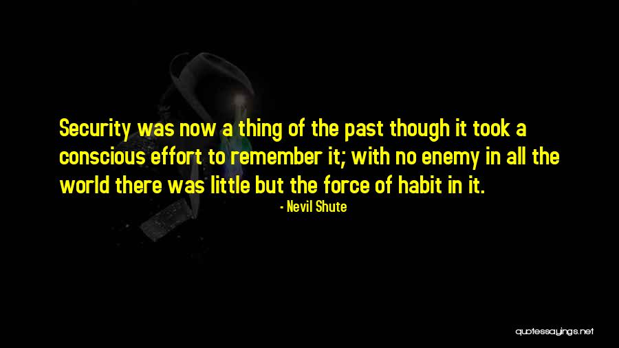 Nevil Shute Quotes 2095206