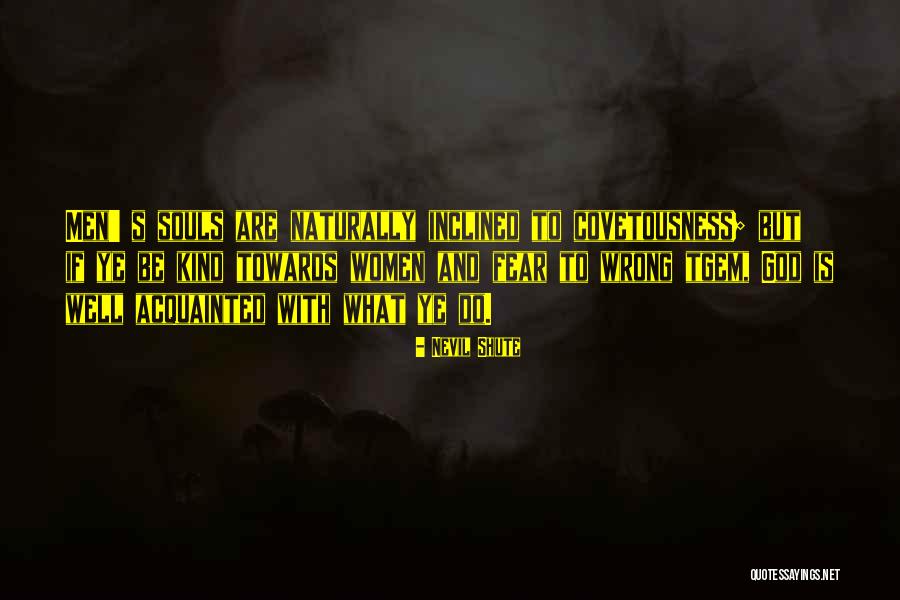 Nevil Shute Quotes 724516 Nevil Shute Quotes 724516