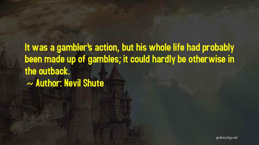 Nevil Shute Quotes 760052