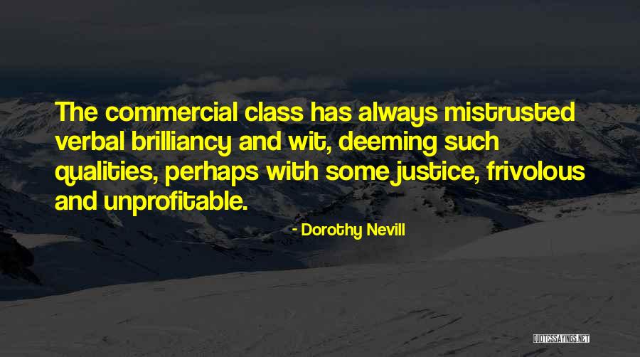 Nevill Quotes By Dorothy Nevill Nevill Quotes By Dorothy Nevill