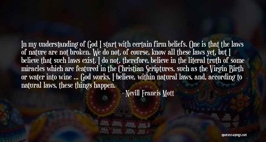 Nevill Quotes By Nevill Francis Mott Nevill Quotes By Nevill Francis Mott