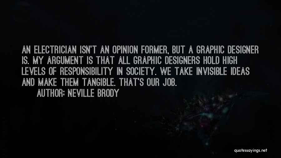 Neville Brody Quotes 1769900