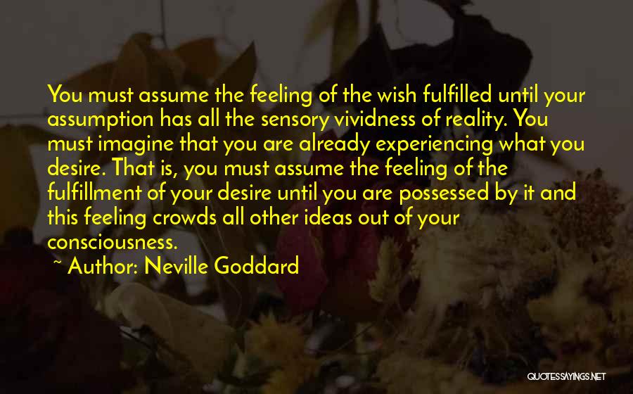 Neville Goddard Quotes 1178389